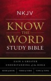 NKJV, Know the Word Study Bible, Paperback, Red Letter Edition: Gain a Greater Understanding of the Bible Book by Book, Verse by Verse, or Topic by To