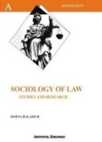 Sociology of law. Studies and research/Doina Balahur, Institutul European
