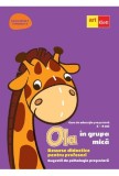 Ola in grupa mica 3-4 ani Sem.1 Vol.2. Resurse didactice pentru profesori - ART KLETT