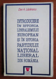 Introducere in istoria liberalismului european...Dan A. Lazarescu