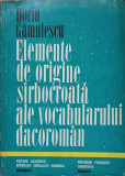 ELEMENTE DE ORIGINE SARBOCROATA ALE VOCABULARULUI DACOROMAN-DORIN GAMULESCU