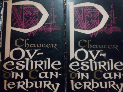 Geoffrey Chaucer - Povestirile din Canterbury, 2 vol. (editia 1964) foto