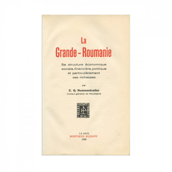 C. G. Rommenh&oelig;ller, La Grande - Roumanie, 1926