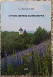 Danesti. Repere monografice - Michis Dorel