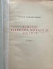 Hașdeu Scrieri Literare Morale Politice Vol. I, Ediție Mircea Eliade, Fundația Carol II, Bogdan Petrică, 410 pagini