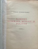 Bogdan Petrică - Haşdeu, Scrieri Literare Morale şi Politice, Tomul I