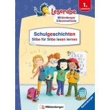 Schulgeschichten - Silbe f&uuml;r Silbe lesen lernen - Leserabe ab 1. Klasse - Erstlesebuch f&uuml;r Kinder ab 6 Jahren