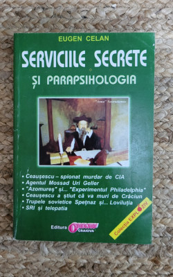 Eugen Celan - Serviciile secrete si parapsihologia foto