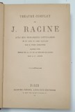 THEATRE COMPLET de J. RACINE , CCA. 1900