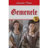 Gemenele 1/2 - Alexandre Dumas