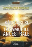 Raspunsuri de pe taramurile ancestrale, Sharon Anne Klingler, 2025, Prestige