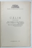 TEATRUL DE OPERA SI BALET AL R.P.R. , CAIET PROGRAM , CALIN ( FILE DE POVESTE ) , STAGIUNEA 1956- 1957