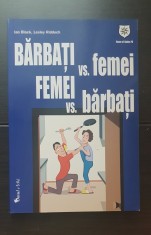 Bărbați vs. femei. Femei vs. bărbați - Ian Black, Lesley Riddoch