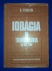 Iobăgia &icirc;n Transilvania sec. XVII, vol. I - D. Prodan, Editura Științifică 1986, stare bună
