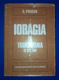 D. Prodan - Iobăgia in Transilvania in secolul al XVII-lea (vol. I)