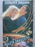 RULETA DRAGOSTEI-SANDRA BROWN