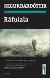 Rafuiala | Yrsa Sigurdard&oacute;ttir, 2019, Trei