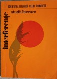 INTERFERENTE. STUDII LITERARE PENTRU PREGATIREA BACALAUREATULUI, ADMITERII IN INVATAMANTUL SUPERIOR SI A DE-180964