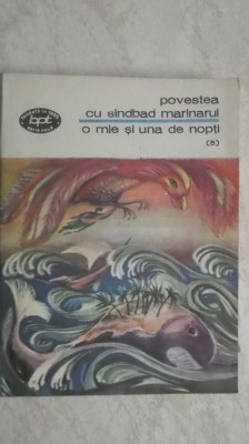 Povestea cu Sindbad marinarul - O mie si una de nopti (5) foto