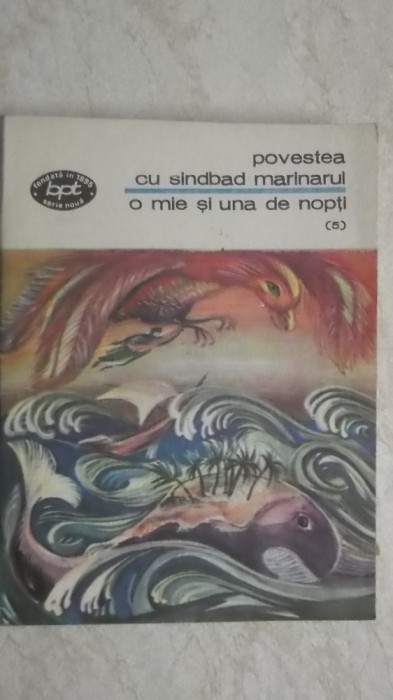 Povestea cu Sindbad marinarul - O mie si una de nopti (5)