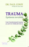 Cumpara ieftin Trauma. Epidemia invizibilă