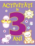 Cumpara ieftin Activitati la 3 ani/***