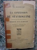 TH. DOSTOIEVSKY -LA CONFESSION DE STAVROGUINE