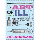 The Art of Being Ill