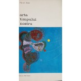 Marcel Zahar - Arta timpului nostru (Editia: 1973)