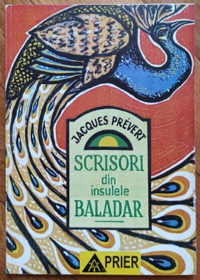 Scrisori din insulele Baladar - Jacques Prevert// dedicatie Valentina Pitut pentru Ion Caramitru foto