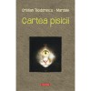 Cartea pisicii - Cristian Teodorescu, Mardale, Polirom