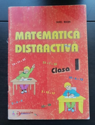 Matematică distractivă clasa I - Aurel Maior foto