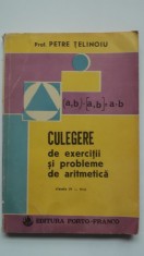 P. Telinoiu - Culegere de exercitii si probleme de aritmetica, clasele IV-VIII