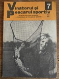 Revista Vanatorul si pescarul sportiv nr. 7 / 1977 / R1P1P