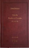 Othello. Troilus si Cresida. Macbeth &ndash; William Shakespeare