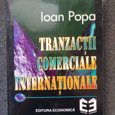 TRANZACTII COMERCIALE INTERNATIONALE - Ioan Popa