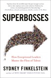 Superbosses de Sydney Finkelstein - Carte in Engleza, Leadership si Management