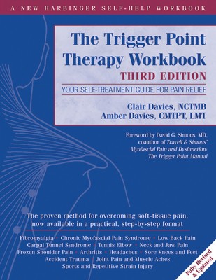 The Trigger Point Therapy Workbook: Your Self-Treatment Guide for Pain Relief foto