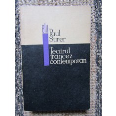 PAUL SURER - TEATRUL FRANCEZ CONTEMPORAN