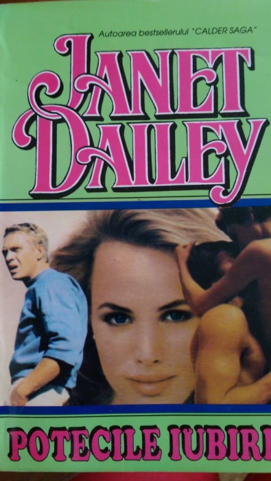Potecile iubirii Janet Dailey 1994