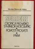 Nicolae Stoica de Hateg, &quot;Scrieri * Cronica Mehadiei si a Bailor Herculane * Povesti mosasti * Varia&quot; 1984