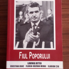 Viața lui Ceaușescu - Fiul poporului - Lavinia Betea - VOL. 2