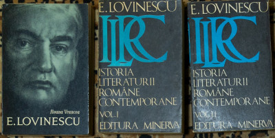 E. Lovinescu - Istoria literaturii romane contemporane foto