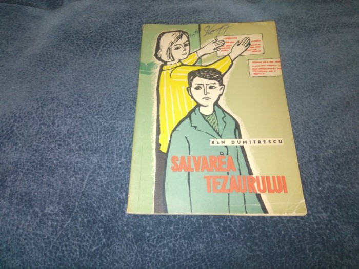 BEN DUMITRESCU - SALVAREA TEZAURULUI