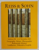 REISS und SOHN : GEOGRAPHIE , REISEN , PHOTOGRAPHIE ...DEKORATIVE GRAPHIC , CATALOG DE LICITATIE , TEXT IN LIMBA GERMANA , 2023