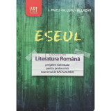 L. Paicu - Eseul - Literatura romana - Pregatire pentru bacalaureat (Editia: 2012)