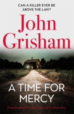 John Grisham - A Time for Mercy foto