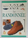 101 TRUCS ET CONSEILS , No. 41 : LA RANDONNEE , 1998