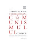 O istorie mondiala a comunismului, volumul 3 - Thierry Wolton