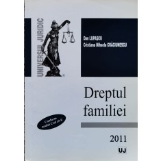 Dreptul Familiei - Dan Lupascu, Cristina Mihaela Craciunescu , F926